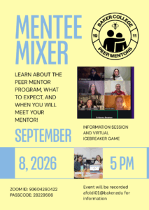 A flyer for the Mentee Mixer. At the top is the Peer Mentors logo, an icon of two people standing together with an arm around each other. Below the Mentee Mixer headline is the text, learn about the peer mentor program, what to expect, and when you will meet your mentor. September 8, 2026 at 5pm. Information session and virtual icebreaker game over Zoom. Event will be recorded.