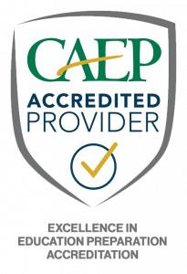 CAEP Accredited Provider Excellence in Education Preparation Accreditation