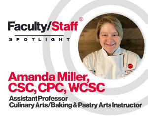 Chef Amanda Miller, CSC, CPC, WCSC